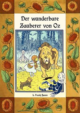 E-Book (epub) Der wunderbare Zauberer von Oz - Die Oz-Bücher Band 1 von L. Frank Baum