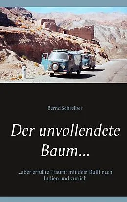 E-Book (epub) Der unvollendete Baum... von Bernd Schreiber