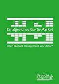 E-Book (epub) Erfolgreiches Go-to-Market nach Open Product Management Workflow von Frank Lemser