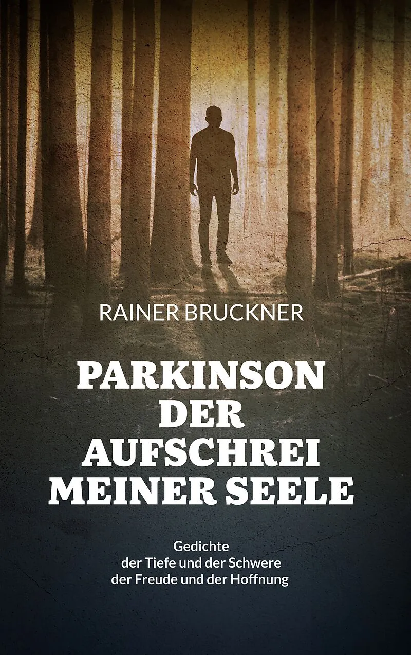 Parkinson - Der Aufschrei meiner Seele