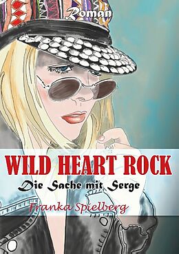 Kartonierter Einband Wild Heart Rock von Franka Spielberg
