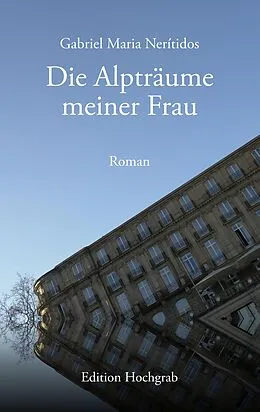 E-Book (epub) Die Alpträume meiner Frau von Gabriel Maria Nerítidos