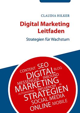 E-Book (epub) Digital Marketing Leitfaden von Claudia Hilker