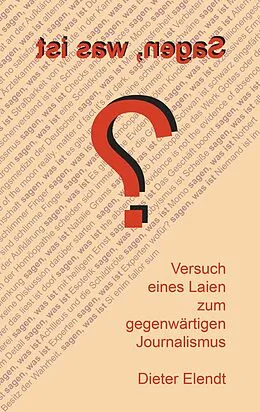 E-Book (epub) Sagen, was ist? von Dieter Elendt