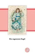 E-Book (epub) Der zugetextete Engel von Kurt Dröge