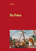 E-Book (epub) Die Kober von Alois Epple