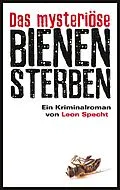 E-Book (epub) Das mysteriöse Bienensterben von Leon Specht