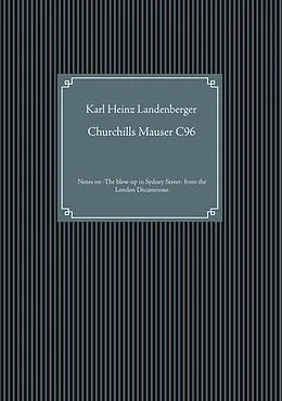 E-Book (epub) Churchills Mauser C96 von Karl Heinz Landenberger