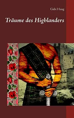 E-Book (epub) Träume des Highlanders von Gabi Haug