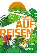 E-Book (epub) Auf Reisen von Barbara Frida Helene Engelhardt