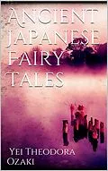 E-Book (epub) Ancient Japanese Fairy Tales von Yei Theodora Ozaki