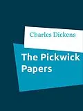 E-Book (epub) The Pickwick Papers von Charles Dickens