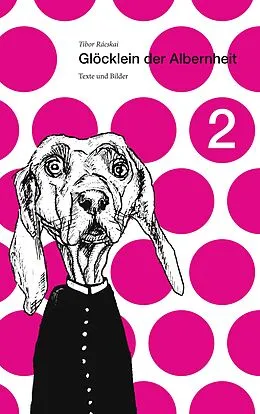 E-Book (epub) Glöcklein der Albernheit 2 von Tibor Rácskai