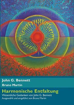 E-Book (epub) Harmonische Entfaltung von John G. Bennett, Bruno Martin