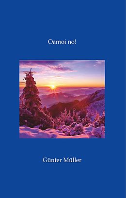 E-Book (epub) Oamoi no! von Günter Müller
