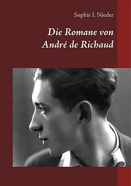 E-Book (epub) Die Romane von André de Richaud von Sophie I. Nieder