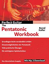 E-Book (epub) Perfect Guitar - The Pentatonic Workbook von Bernd Kofler