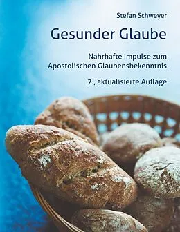 E-Book (epub) Gesunder Glaube von Stefan Schweyer