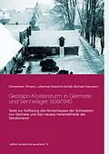 E-Book (epub) Gestapo-Klostersturm in Germete und Sennelager 1939/1940 von Clementine Tillmann, Johannes Kistenich-Zerfaß, Michael Overmann