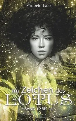 E-Book (epub) Im Zeichen des Lotus von Valerie Loe