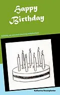 E-Book (epub) Happy Birthday von Katharina Rosenplenter