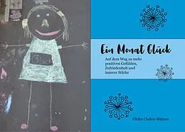 E-Book (epub) Ein Monat Glück von Ulrike Claßen-Büttner