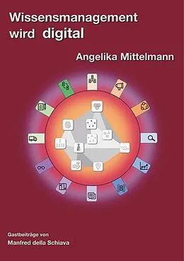 E-Book (epub) Wissensmanagement wird digital von Angelika Mittelmann
