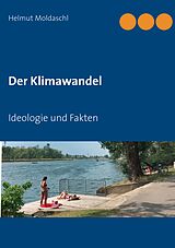 E-Book (epub) Der Klimawandel von Helmut Moldaschl