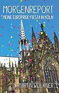 E-Book (epub) Morgenreport von Martin Wolkner