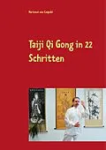 E-Book (epub) Taiji Qi Gong in 22 Schritten von Hartmut von Czapski
