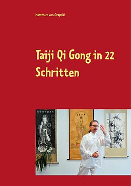 E-Book (epub) Taiji Qi Gong in 22 Schritten von Hartmut von Czapski