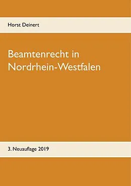 E-Book (epub) Beamtenrecht in Nordrhein-Westfalen von Horst Deinert