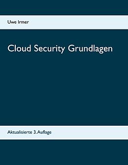E-Book (epub) Cloud Security Grundlagen von Uwe Irmer