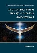 E-Book (epub) Das große Buch des Zen-Satsang mit Ishvara von Dawio Bordoli, Maria Theresia Bitterli