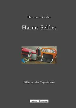E-Book (epub) Harms Selfies von Hermann Kinder