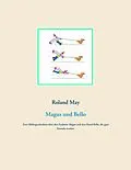 E-Book (epub) Magus und Bello von Roland May