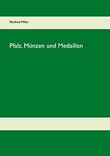 E-Book (epub) Pfalz. Münzen und Medaillen von Manfred Miller