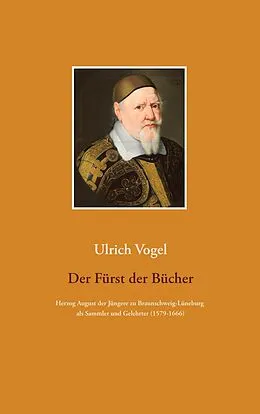 E-Book (epub) Der Fürst der Bücher von Ulrich Vogel