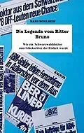 E-Book (epub) Die Legende vom Ritter Bruno von Hans-Georg Hohlbein