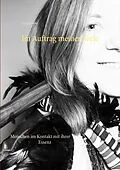 E-Book (epub) Im Auftrag meiner Seele von Astrid Reinke