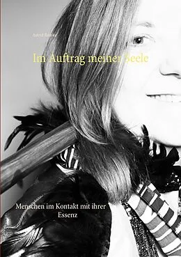 E-Book (epub) Im Auftrag meiner Seele von Astrid Reinke