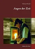 E-Book (epub) Augen der Zeit von Michael Riedel