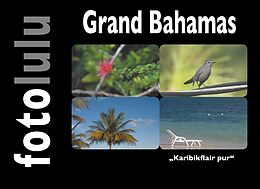 E-Book (epub) Grand Bahamas von Fotolulu