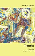 E-Book (epub) Trotzdas von René Sommer