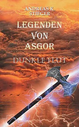 E-Book (epub) Legenden von Asgor von Andreas K. Stieger