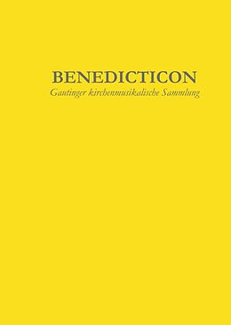 Fester Einband Benedicticon von Johannes M. Schachtner, Simon Probst, Johannes Schachtner
