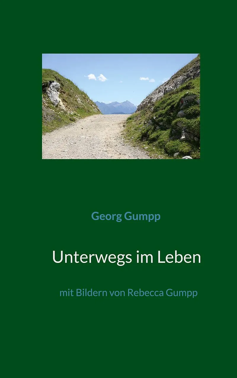 Unterwegs im Leben