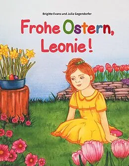 E-Book (epub) Frohe Ostern, Leonie! von Brigitte Evans, Julia Gegendorfer