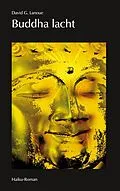 E-Book (epub) Buddha lacht von David G. Lanoue