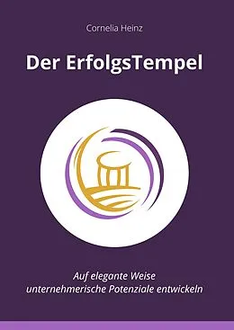 E-Book (epub) Der ErfolgsTempel von Cornelia Heinz